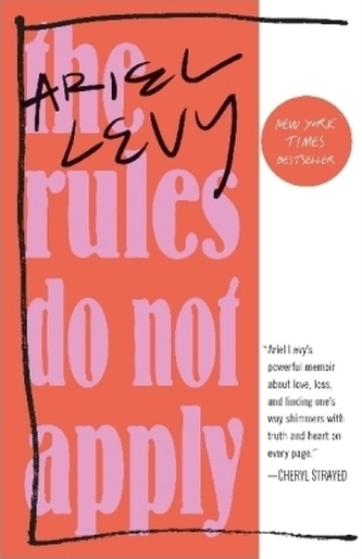 The Rules Do Not Apply