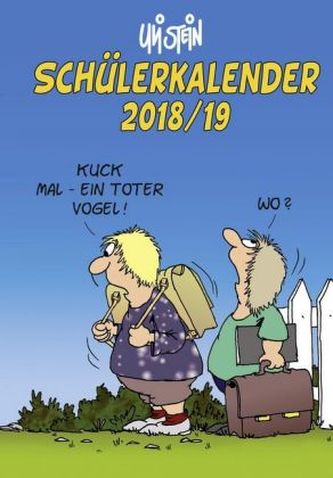Uli Stein Schülerkalender 2018/2019 Spiralbindung