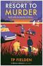 Resort To Murder
