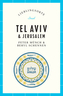 Tel Aviv & Jerusalem - Lieblingsorte