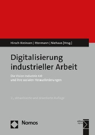 Digitalisierung industrieller Arbeit