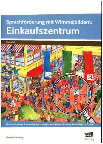 Sprachförderung mit Wimmelbildern: Einkaufszentrum