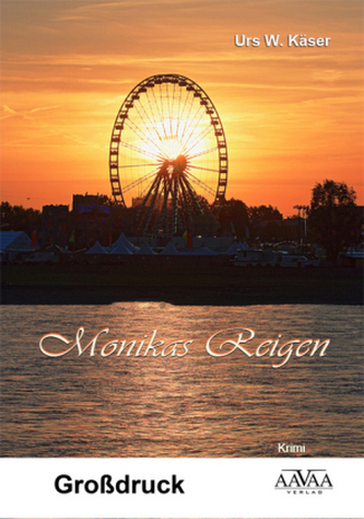 Monikas Reigen - Großdruck
