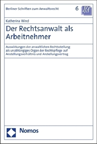 Der Rechtsanwalt als Arbeitnehmer