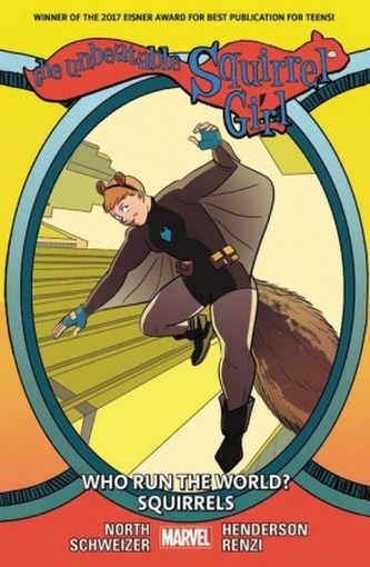 The Unbeatable Squirrel Girl - Hey Hey, You You, I Don't Like Your Squirrelfriend