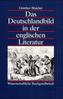 Das Deutschlandbild in der englischen Literatur