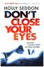 Don't Close Your Eyes