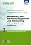 Vernetzung von Risikomanagement und Controlling
