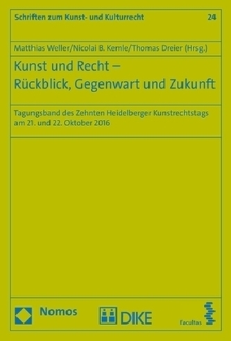 Kunst und Recht - Rückblick, Gegenwart und Zukunft