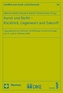 Kunst und Recht - Rückblick, Gegenwart und Zukunft