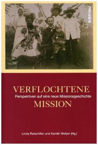 Verflochtene Mission
