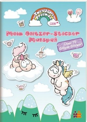 Theodor & Friends - Mein Glitzer-Sticker-Malspaß