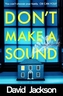 Don't Make a Sound