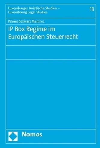IP Box Regime im Europäischen Steuerrecht