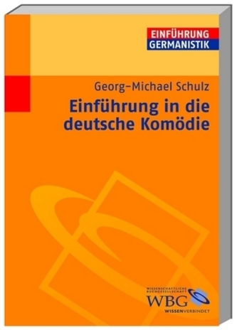 Einführung in die deutsche Komödie