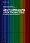 Atom-Emissions-Spektrometrie
