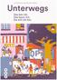 Unterwegs