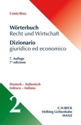 Wörterbuch Recht & Wirtschaft, Deutsch-Italienisch. Tl.2