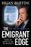 The Emigrant Edge