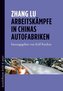Arbeitskämpfe in Chinas Autofabriken