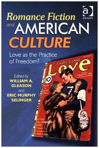 Romance Fiction and American Culture