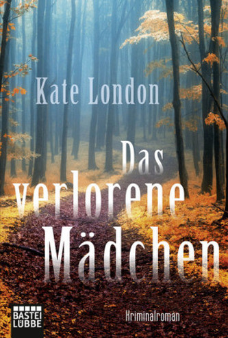 Das verlorene Mädchen