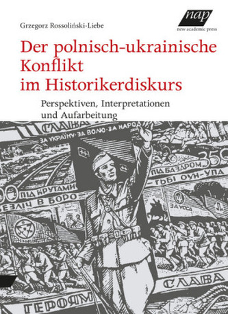 Der polnisch-ukrainische Konflikt im Historikerdiskurs