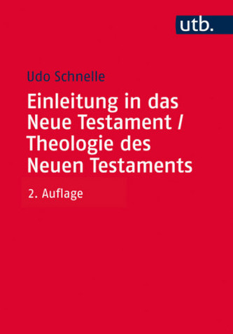 Einleitung in das Neue Testament / Theologie des Neuen Testaments, 2 Bde. Einleitung in das Neue Testament / Theologie des Neuen Testaments, 2 Bde.