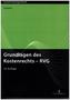 Grundlagen des Kostenrechts - RVG