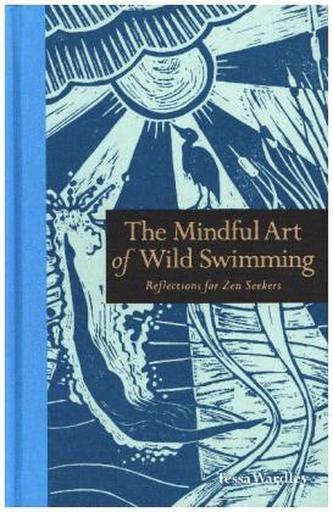 Mindful Art of Wild Swimming