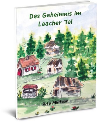 Das Geheimnis im Laacher Tal Das Geheimnis im Laacher Tal