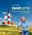 Landpartie Schleswig-Holstein