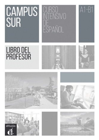 Campus Sur A1-B1 - Libro del profesor