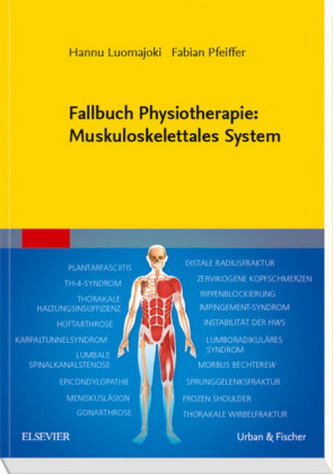 Fallbuch Physiotherapie: Muskuloskelettales System