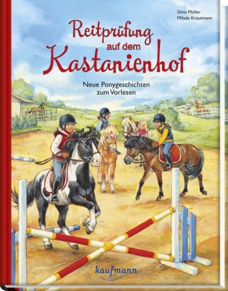 Die Ponybande. Reitprüfung auf dem Kastanienhof