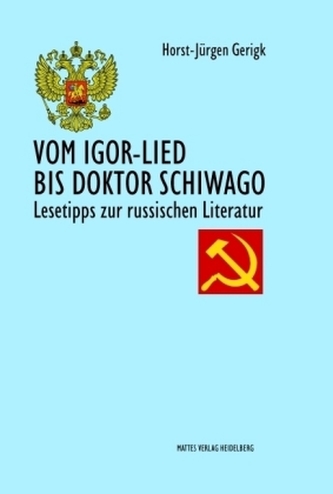 Vom Igor-Lied bis Doktor Schiwago