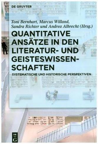 Quantitative Ansätze in den Literatur- und Geisteswissenschaften