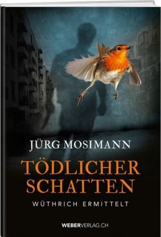 Tödlicher Schatten