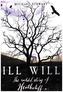 Ill Will