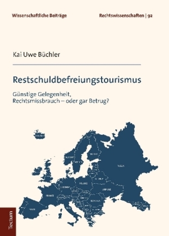 Restschuldbefreiungstourismus Restschuldbefreiungstourismus