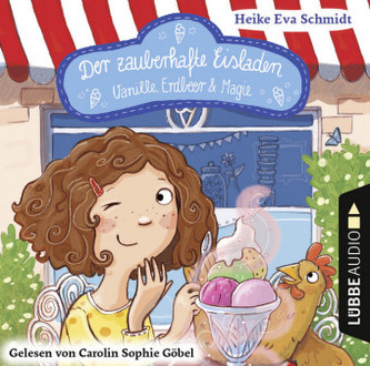 Der zauberhafte Eisladen. Tl.1, 2 Audio-CDs