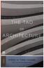 The Tao of Architecture