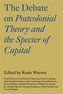 The Debate on Postcolonial Theory and the Spectre of Capital