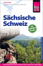 Reise Know-How Reiseführer Sächsische Schweiz mit Stadtführer Dresden