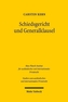 Schiedsgericht und Generalklausel