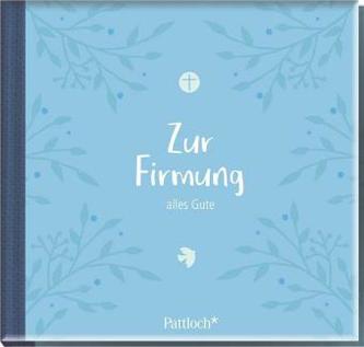 Zur Firmung alles Gute
