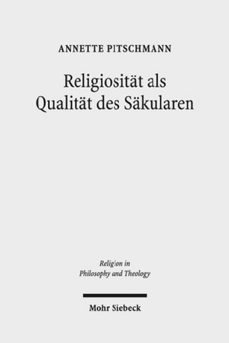Religiosität als Qualität des Säkularen