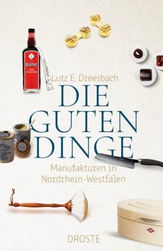 Die guten Dinge