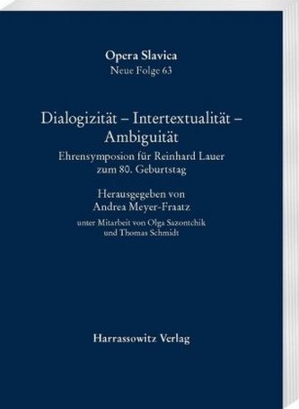 Dialogizität - Intertextualität - Ambiguität Dialogizität - Intertextualität - Ambiguität