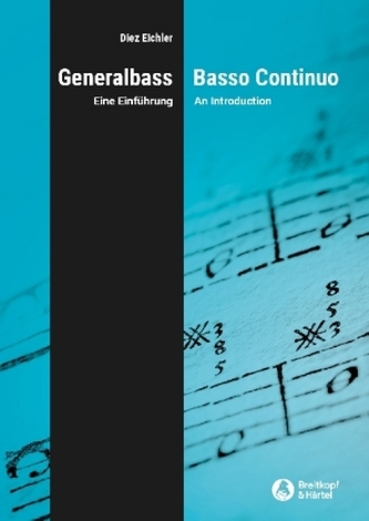 Generalbass / Basso Continuo, m. Übungsheft Generalbass / Basso Continuo, m. Übungsheft